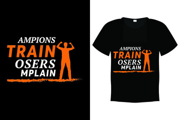 Gym T Shirt Design, Gym Typography Quote Design