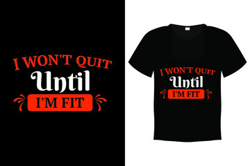 Gym T Shirt Design, Gym Typography Quote Design