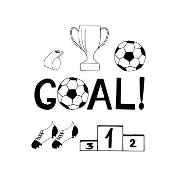 football set icon. cup, ball, boots, sports pedestal, whistle, lettering goal. hand drawn doodle. vector, scandinavian, nordic, minimalism, monochrome.