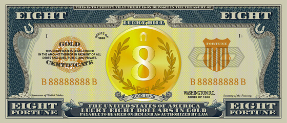 Obverse of the gold certificate lucky eight US dollars. Paper souvenir banknote with a golden coin in the center