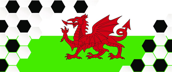 Soccer ball background with the flag of Wales. Football net pattern. Flat vector wk, ek banner. Sports game cup. Honeycomb cells hexagon pattern. 2021