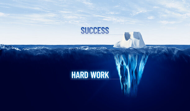 Hard work is hidden behind every success.