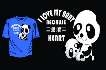 i love my baby t shirt design