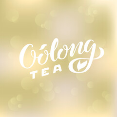 Vector illustration of oolong tea brush lettering for package, banner, flyer, poster, bistro, café, shop signage, advertisement design. Handwritten text for template, sign, billboard, print 
