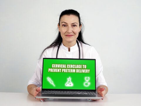 Search CERVICAL CERCLAGE TO PREVENT PRETERM DELIVERY Button. Modern Physician Use Internet Technologies.