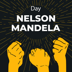 International Nelson Mandela Day. 18 July. Concept art showing strength, unity and power. Vector illustration