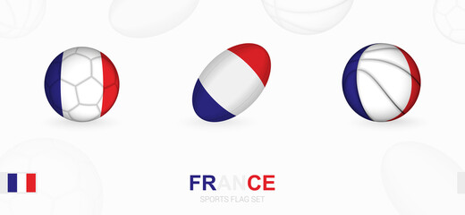 Fototapeta premium Sports icons for football, rugby and basketball with the flag of France.