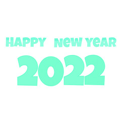 Fototapeta na wymiar A Simple light blue text-happy new year 2022 