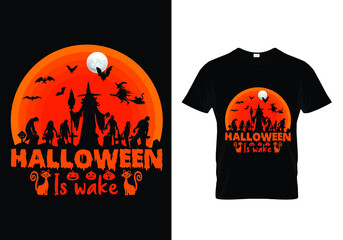 Halloween is wake T-Shirt Design