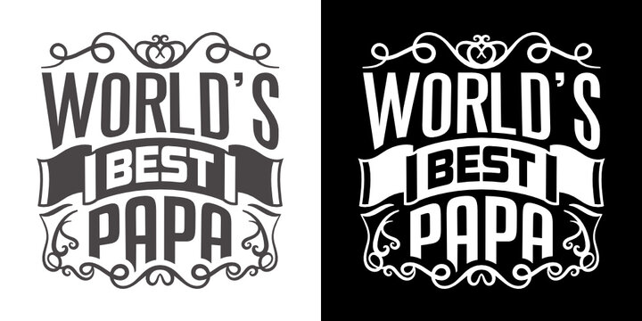 Download 46 202 Best Papa Images Stock Photos Vectors Adobe Stock