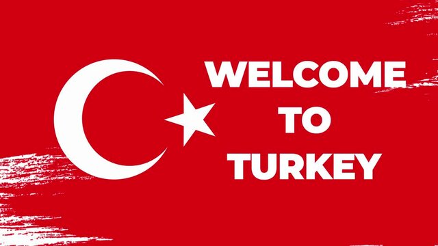 Welcome to Turkey text animation with a flag in the background. The flag is drawn with big brush strokes. 4K animation