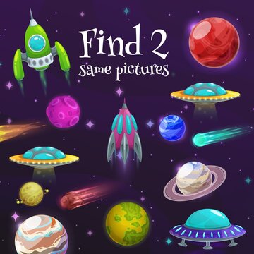 Cartoon kids maze game with vector spaceships and space planets. Find two same pictures task game, education puzzle, riddle or quiz on space background with spaceships, UFO ships or flying saucers