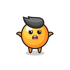 ping pong ball mascot character saying I do not know