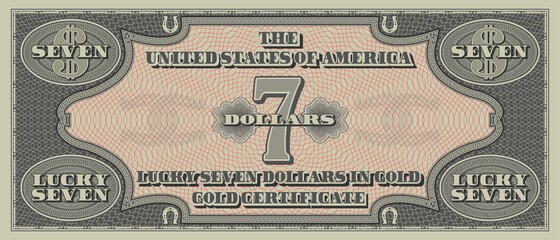 Fictional reverse of a gold certificate with a face value of fortune 7 dollars. US souvenir paper money. Lucky seven