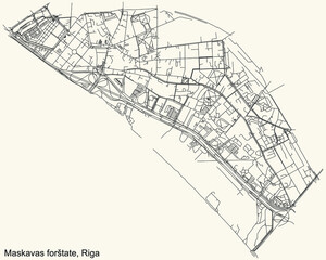 Black simple detailed street roads map on vintage beige background of the quarter Maskavas Forštate neighbourhood of Riga, Latvia