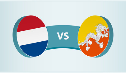 Netherlands versus Bhutan, team sports competition concept.