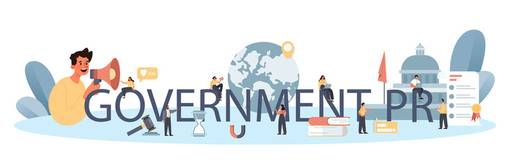 Government PR typographic header. Political party or political institutions