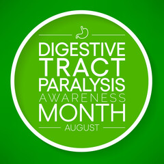 Digestive tract paralysis awareness month is observed every year in August. refers to an inconsistent movement of certain parts which turn poses challenges to the smooth operation of the gut. vector