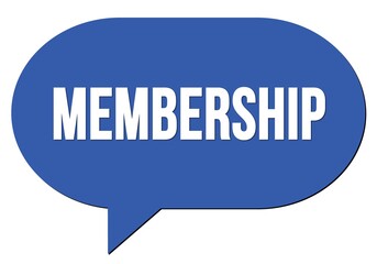 MEMBERSHIP text written in a blue speech bubble