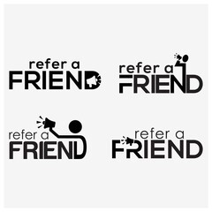 Refer a friend typography with people. Creative lettering vector.	