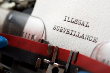 Illegal surveillance concept