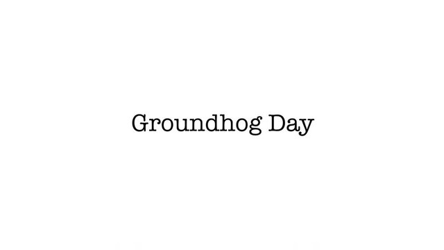 typing "groundhog day" on the keyboard with sound