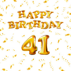 Golden number forty one metallic balloon. Happy Birthday message made of golden inflatable balloon. 41 number letters on white background. fly gold ribbons with confetti. vector illustration