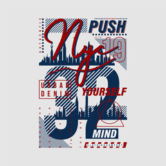 push your limits, slogan text frame typography design vector graphic illustration for t shirt fashion style