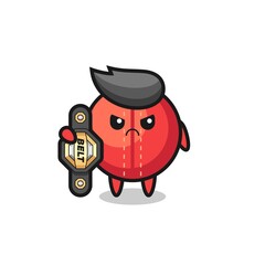 Obraz premium cricket ball mascot character as a MMA fighter with the champion belt