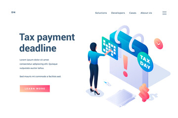 Tax payment deadline. Isometric vector illustration. Landing page template. Business woman standing in front of large calendar reminding about the day of paying taxes. Web banner template