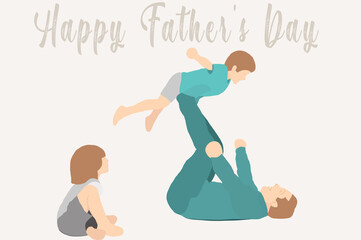 Father lying on the ground playing with his eldest son while his daughter looks on with amusement with a quote. International Father's Day 2021.