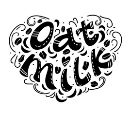 Oat milk hand lettering style doodle. Vegan, natural vector typography. Healthy, dietary nutrition banner, poster