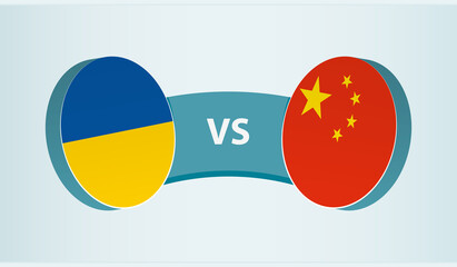 Ukraine versus China, team sports competition concept.