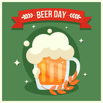 Beer Day banner. A postcard with a beer mug, with an alcoholic drink and wheat on a green background. Greeting card design, Happy beer day. Modern illustration, logo for the bar