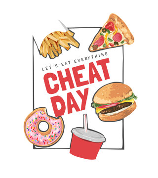 Cheat Day Slogan With Fast Food Vector Illustration