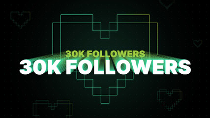 30K Followers banner for a social media design post