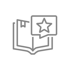 Open book with star in speech bubble line icon. Add to favorites, good literature symbol