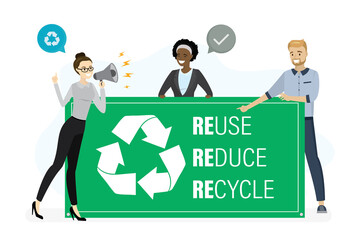 Multiethnic people holds motivational banner. Recycling symbol, slogan - reuse, reduce, recycle. Big green placard with text. Woman shouts into megaphone,