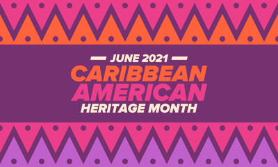 Caribbean American Heritage Month in June. Culture Month to the people of America. Celebrate annual with festival. Happy holiday. Poster, card, banner and background. Vector illustration