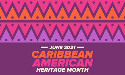 Caribbean American Heritage Month in June. Culture Month to the people of America. Celebrate annual with festival. Happy holiday. Poster, card, banner and background. Vector illustration