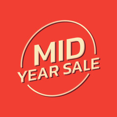 Mid year sale tag vector. Mid year sale poster design.