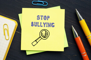 Business concept meaning STOP BULLYING with phrase on the page.