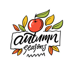 Autumn seasons hand drawn colorful holiday lettering phrase. Vector illustration.