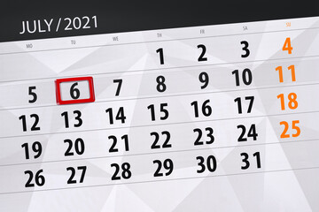 Obraz premium Calendar planner for the month july 2021, deadline day, 6, tuesday