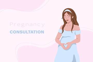Happy pregnant woman holds her belly. Pregnancy consultation. Vector illustration in flat style.