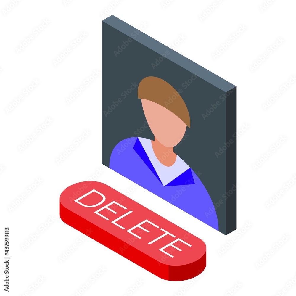 Poster delete user button icon. isometric of delete user button vector icon for web design isolated on whit