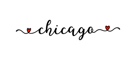 Hand drawn Chicago word as banner or logo. Lettering for postcard, invitation, poster, icon, label.