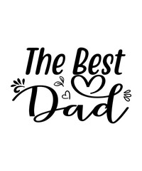 Obraz premium THE BEST DAD SVG TSHIRT DISIGN 
