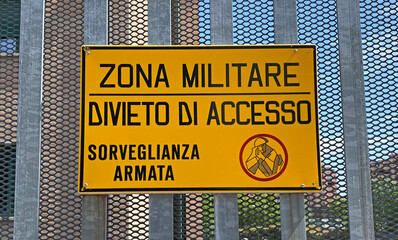 Italian military area with yellow sign: 