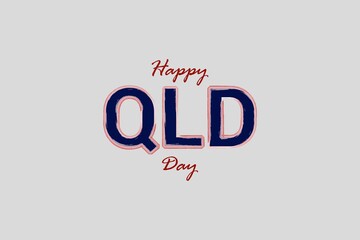 Happy Queensland Day typography vector background 